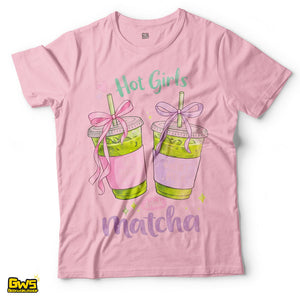 Hot Girls Drink Matcha T-Shirt