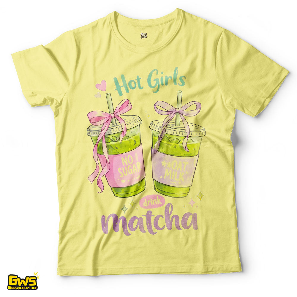 Hot Girls Drink Matcha T-Shirt